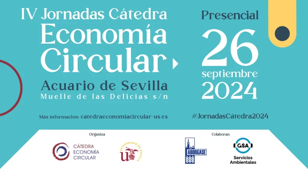 Sevilla acogerá las IV Jornadas de Economía Circular: oportunidades de una gestión sostenible de residuos