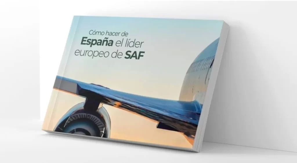 ¿Cómo posicionar a España como líder europeo en combustibles sostenibles de aviación (SAF)?